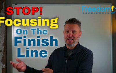 Stop Focusing On The Finish Line